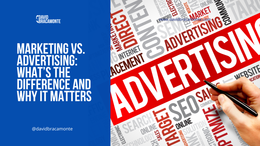 Marketing vs. Advertising: What’s the Difference and Why It Matters
