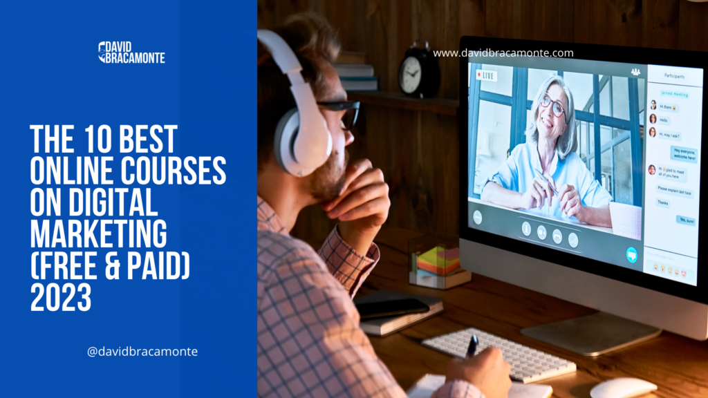 The 10 Best Online Courses on Digital Marketing (Free & Paid) 2023