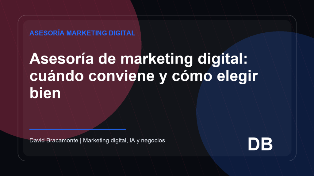 Imagen destacada: Asesoría de marketing digital: cuándo conviene y cómo elegir bien